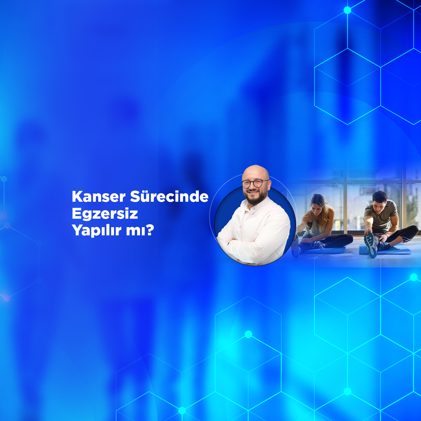 Kanser Sürecinde Egzersiz Yapılır mı?