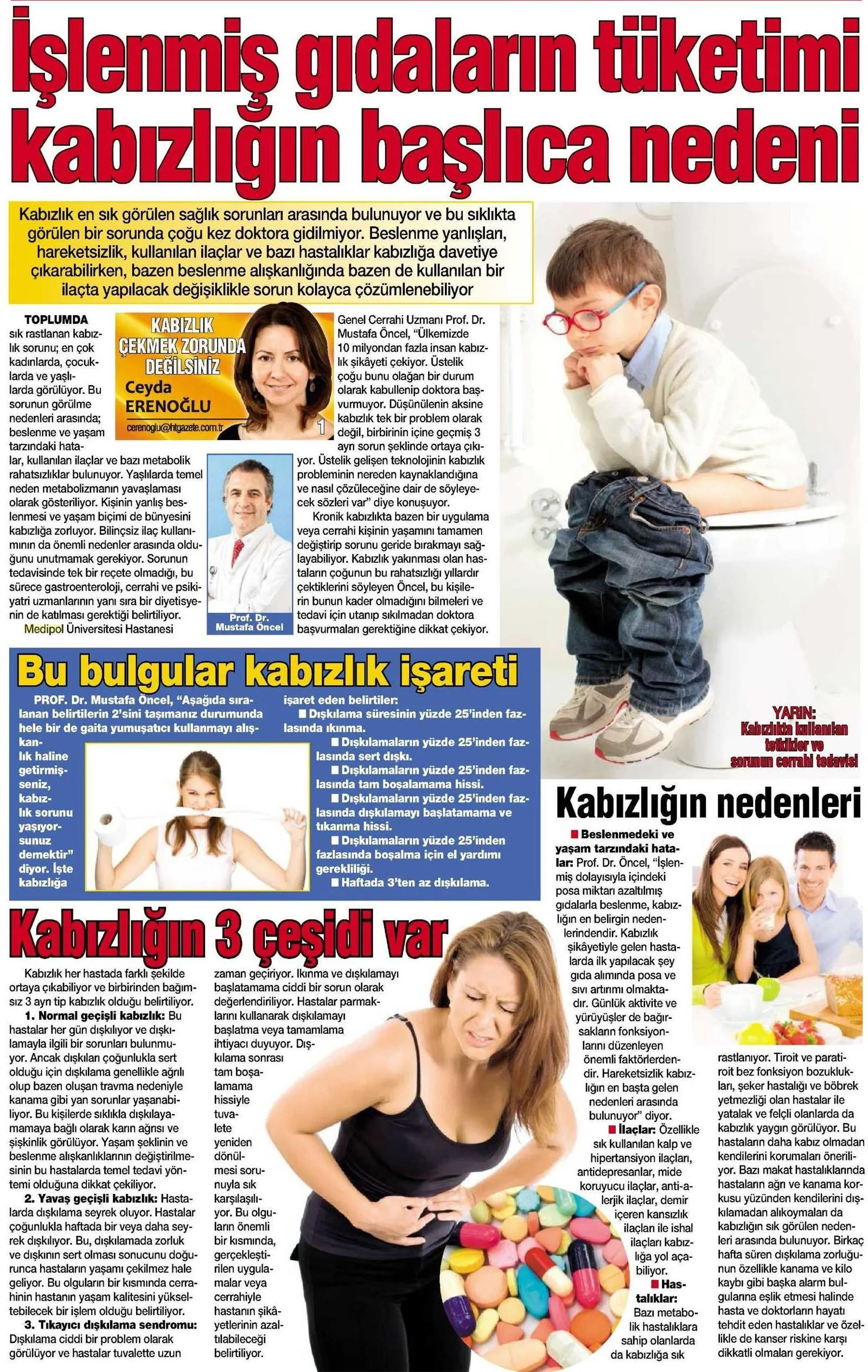 Işlenmiş gıdaların tüketimi kabızlığın başlıca nedeni
