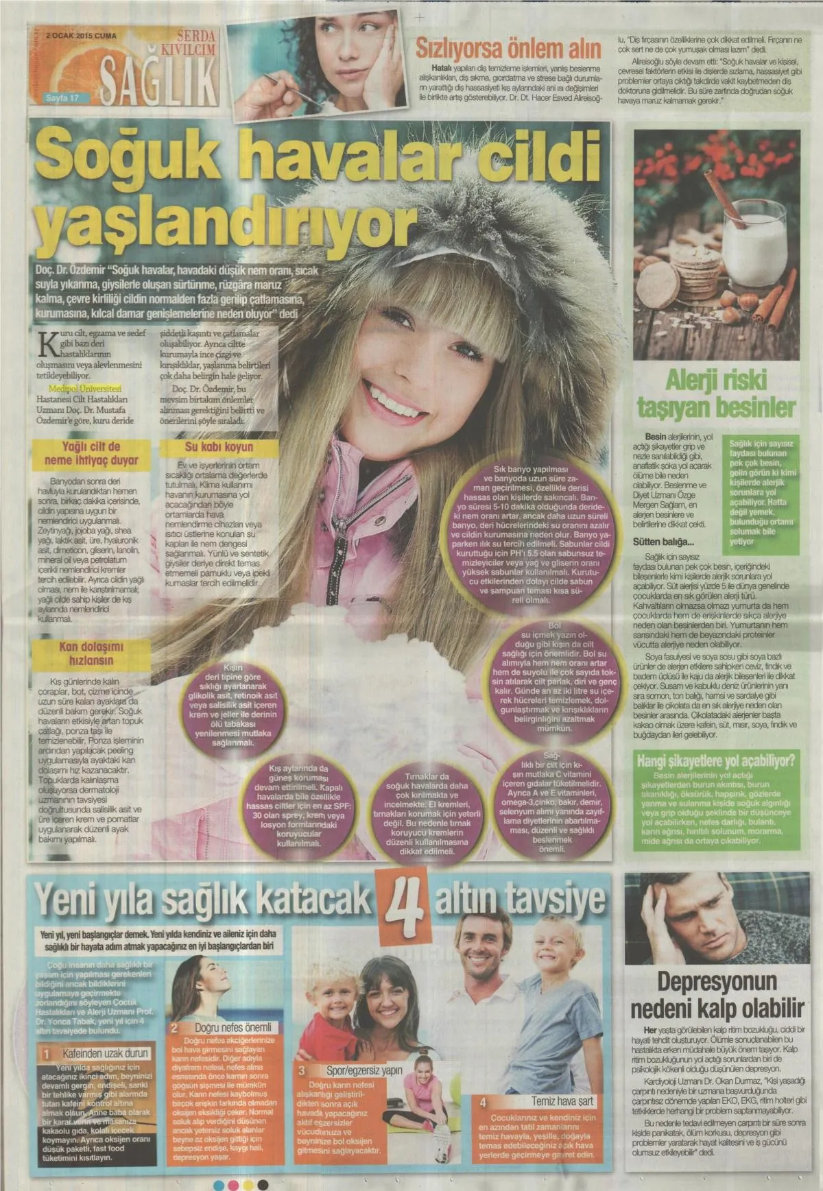 Soğuk havalar cildi yaşlandırıyor! Alınması Gereken 9 Önlem!