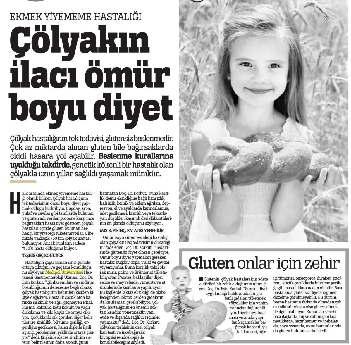 Ekmek Yiyememe Hastalığı: Çölyakın İlacı Ömür Boyu Diyet