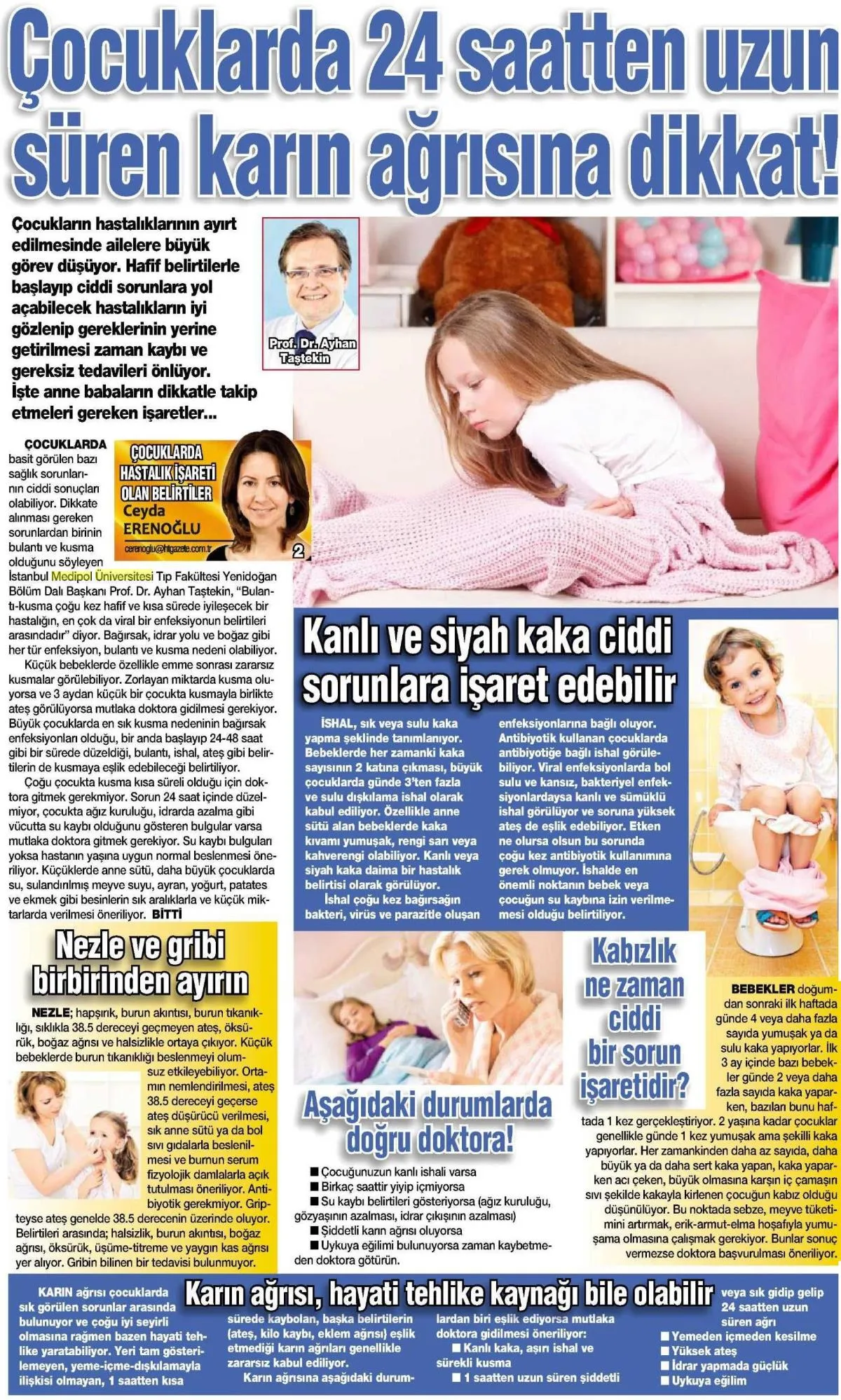Çocuklarda 24 saatten uzun süren karın ağrısına dikkat!