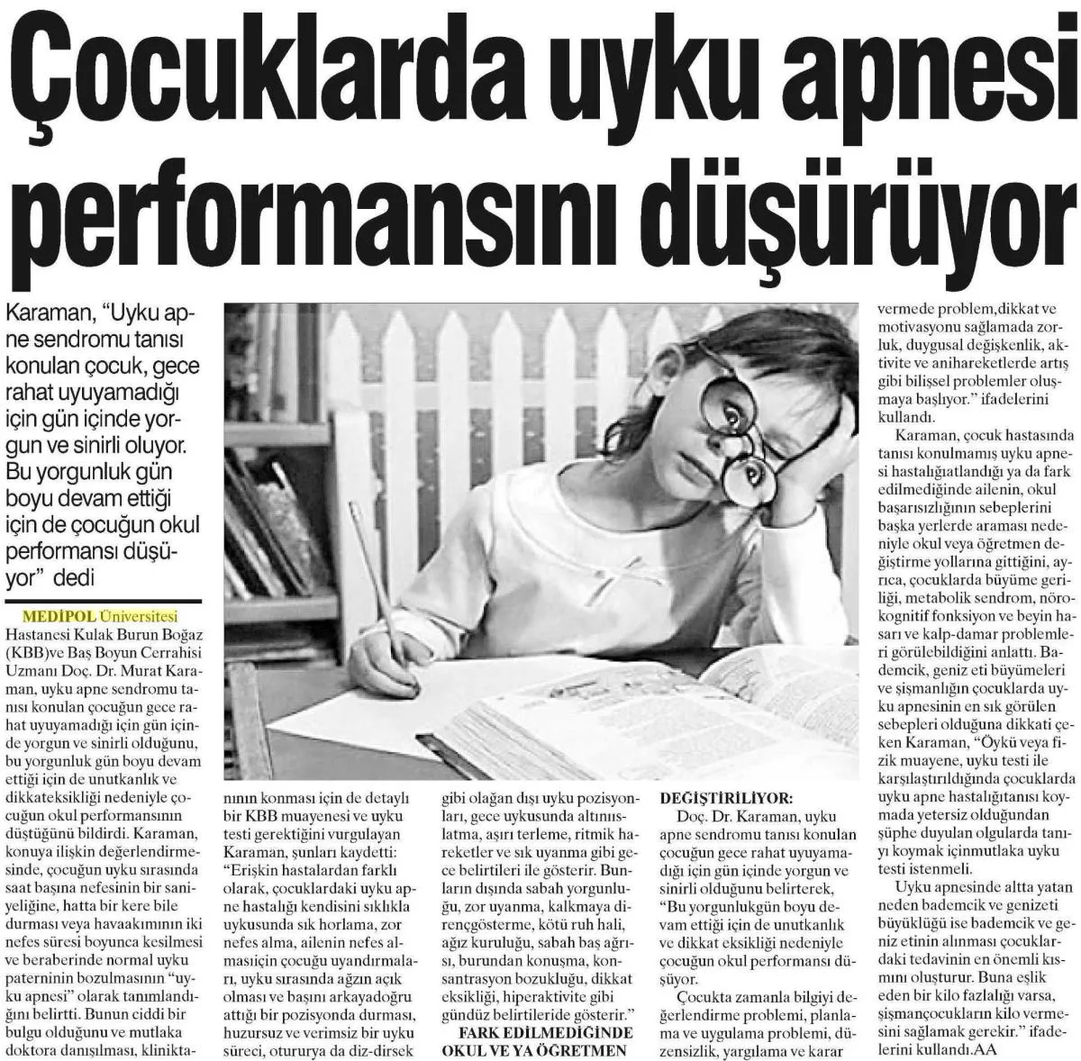 Çocuklarda uyku apnesi okul performansını olumsuz etkiliyor