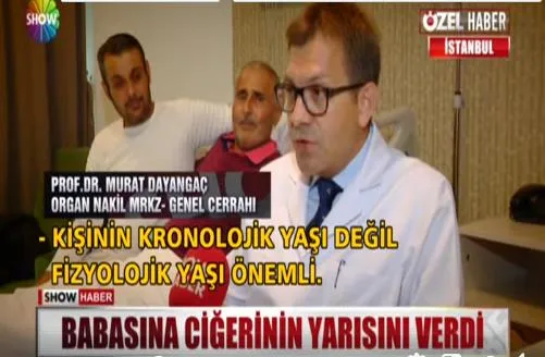 Babasına ciğerinin yarısını verdi.