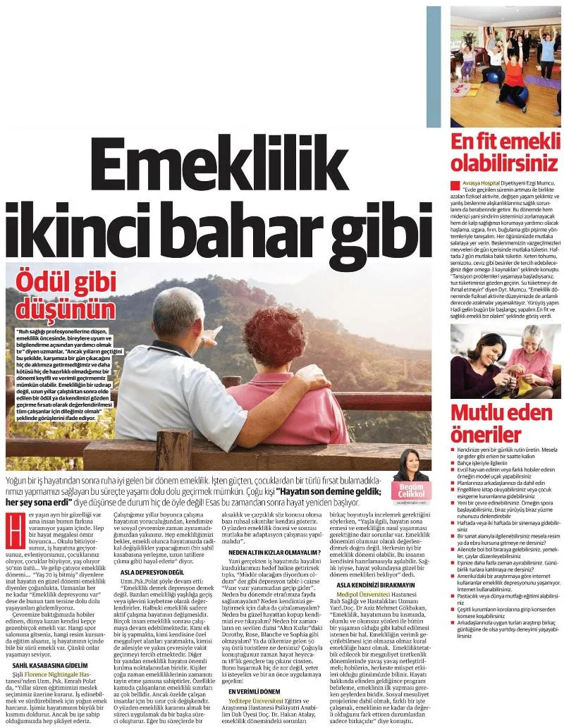 Emeklilik ikinci bahar gibi