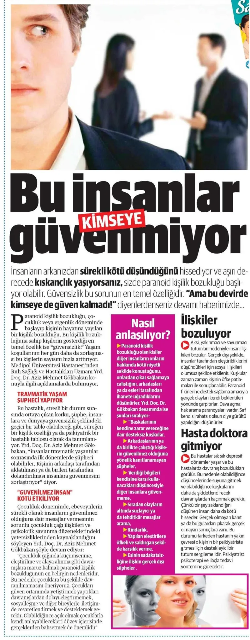 BU İNSANLAR KİMSEYE GÜVENMİYOR
