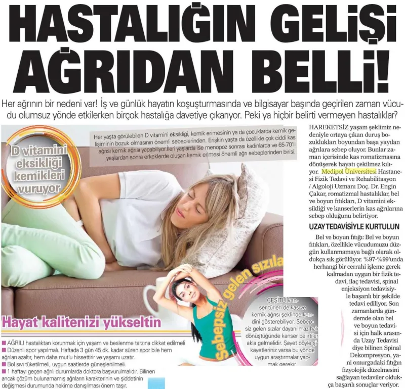 Hastalığın gelişi ağrıdan belli!